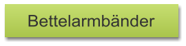 Bettelarmbänder