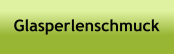 Glasperlenschmuck