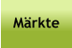Märkte