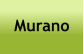 Murano